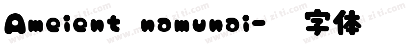 Ameient namunai字体转换